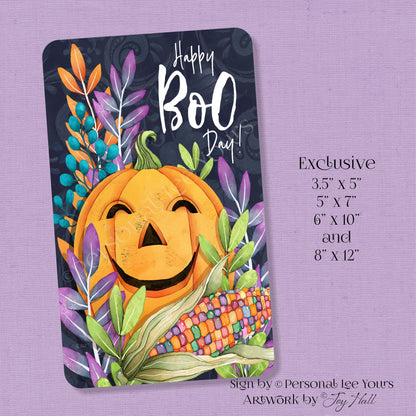 Joy Hall Exclusive Sign * Happy Boo Day * Vertical 4 Sizes * Lightweight Metal