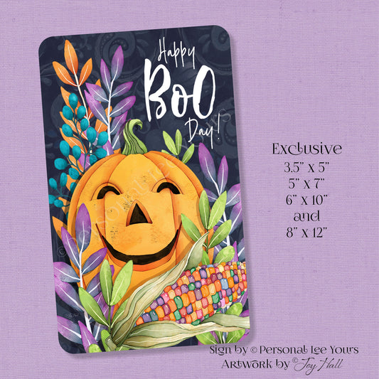 Joy Hall Exclusive Sign * Happy Boo Day * Vertical 4 Sizes * Lightweight Metal