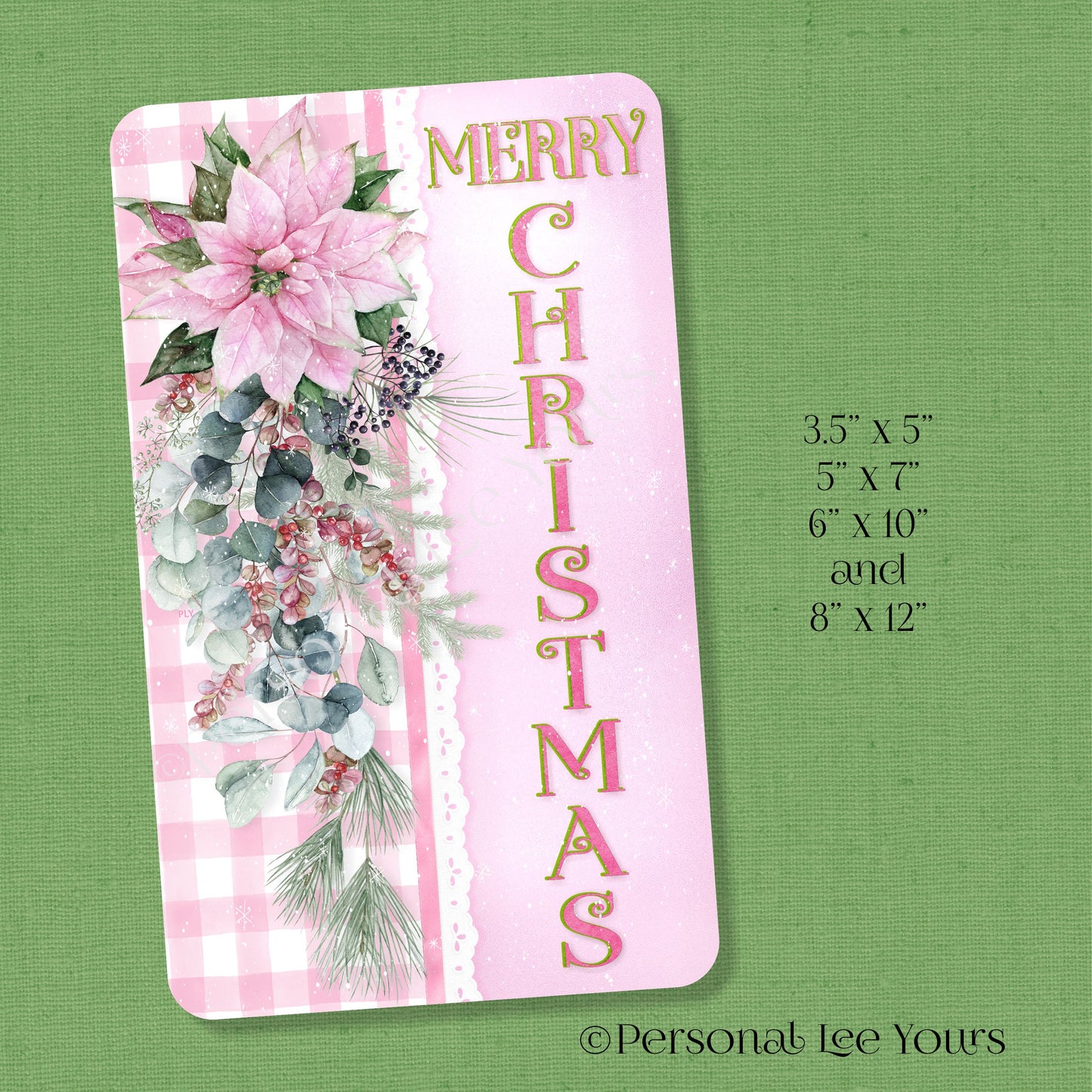 Holiday Wreath Sign * Merry Christmas Pink Poinsettia * Vertical * 4 Sizes * Lightweight Metal