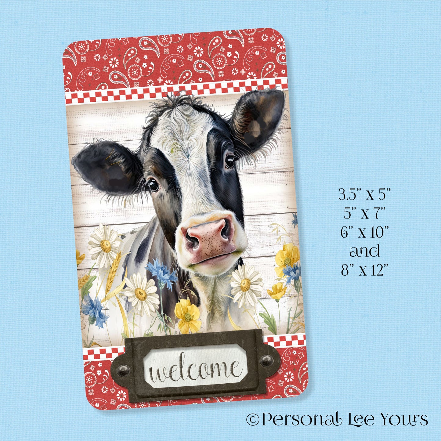 Wreath Sign * Welcome Farmhouse Cow * Holstein * Vertical * 4 Sizes * Lightweight Metal