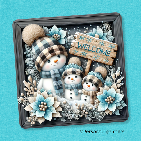 Winter/Holiday Wreath Sign * 3 Snowman Welcome * Square * 3 Sizes * Lightweight Metal