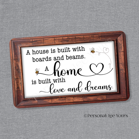 Wreath Sign * A Home Is Built On Love And Dreams * Horizontal * Lightweight Metal