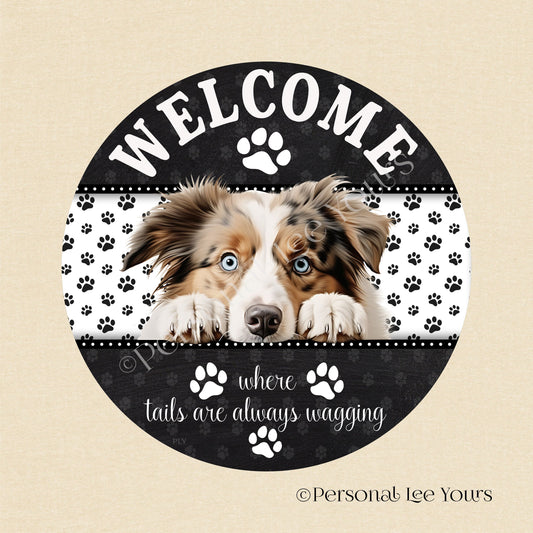 Peeking Pups Wreath Sign * Australian Shepherd * Round * Lightweight Metal