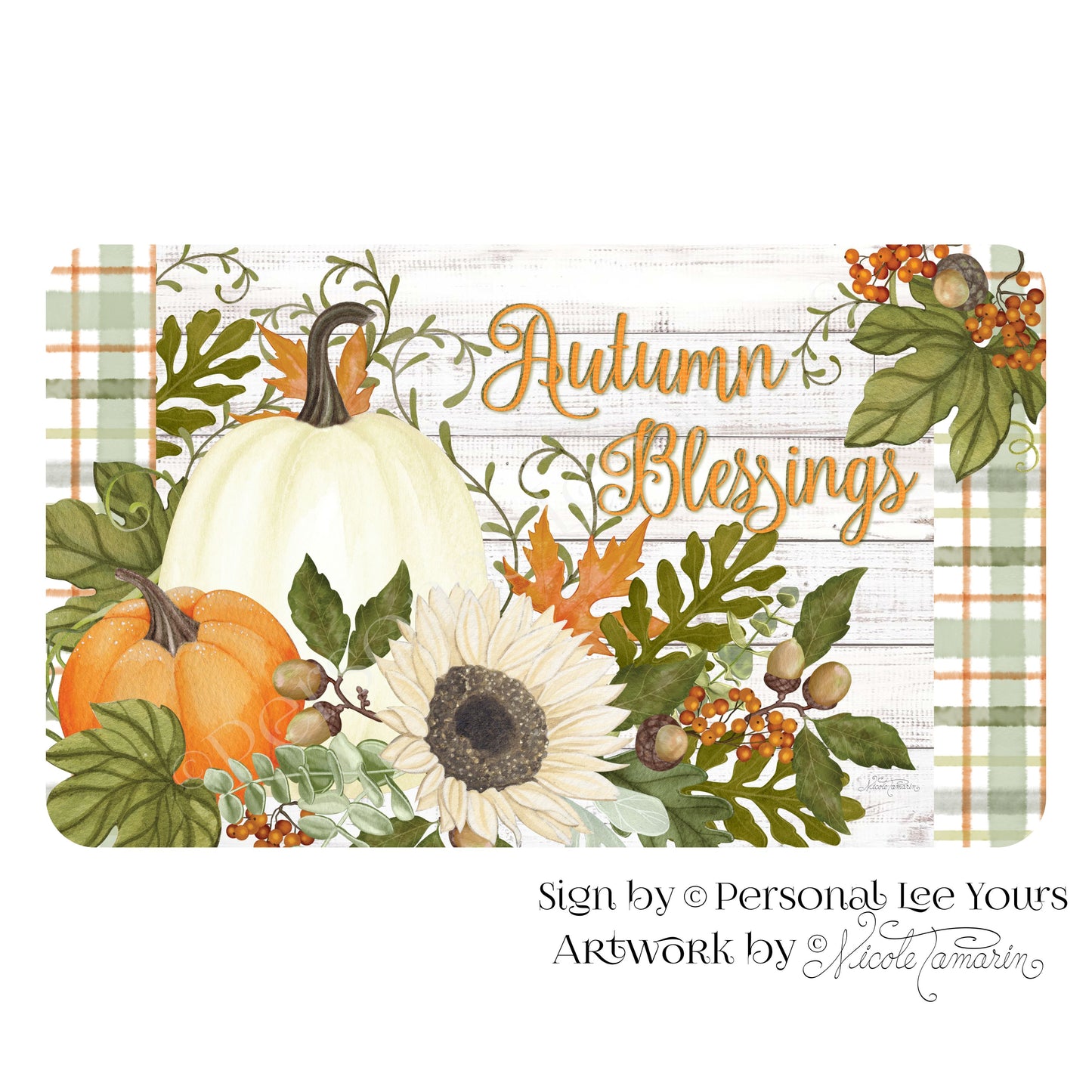 Nicole Tamarin Exclusive Sign * Autumn Blessings * Horizontal * 4 Sizes * Lightweight Metal