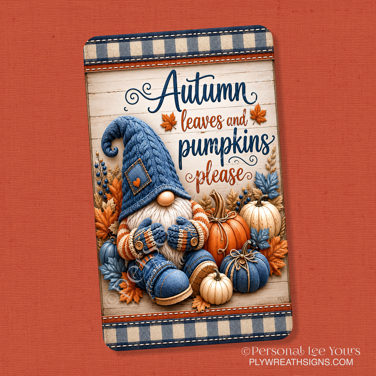 Wreath Sign * Autumn Leaves Gnome * Vertical *  3 Sizes * Lightweight Metal