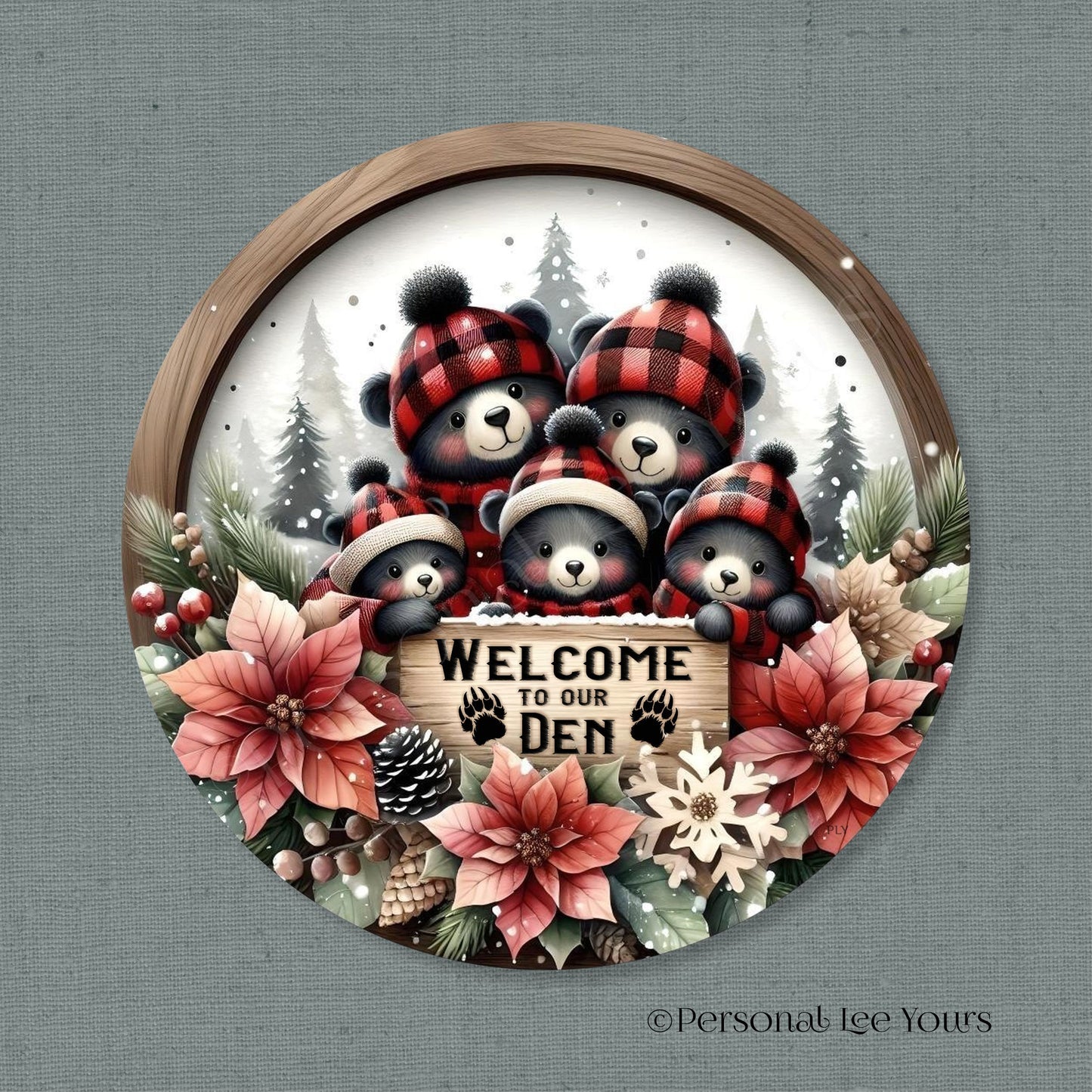 Holiday Wreath Sign * Welcome To Our Den, Bear Family * Round * Lightweight Metal