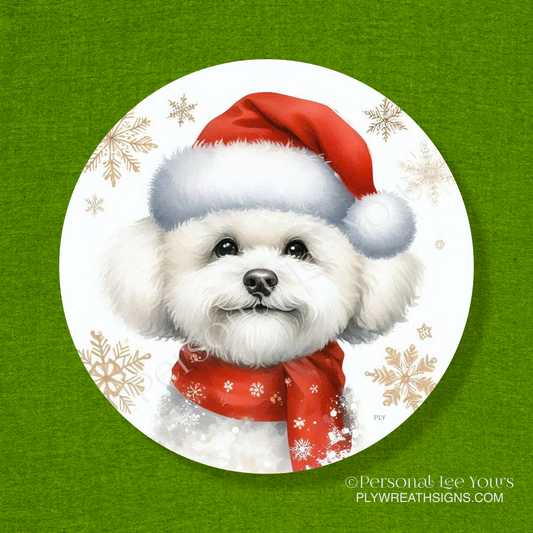 Holiday Wreath Sign * Bichon Frise Christmas * Round * Lightweight Metal