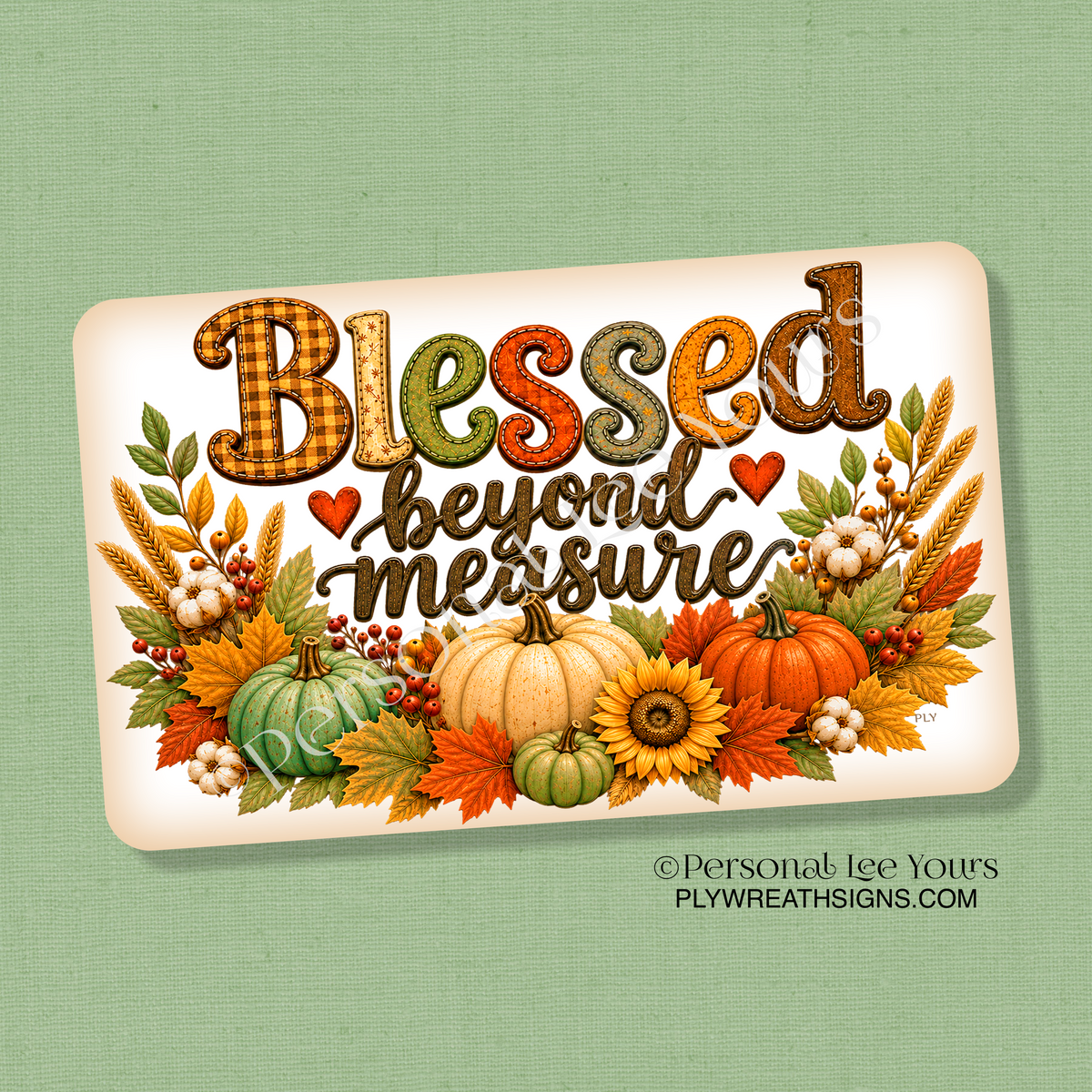 Wreath Sign * Blessed Beyond Measure * Horizontal *  3 Sizes * Lightweight Metal