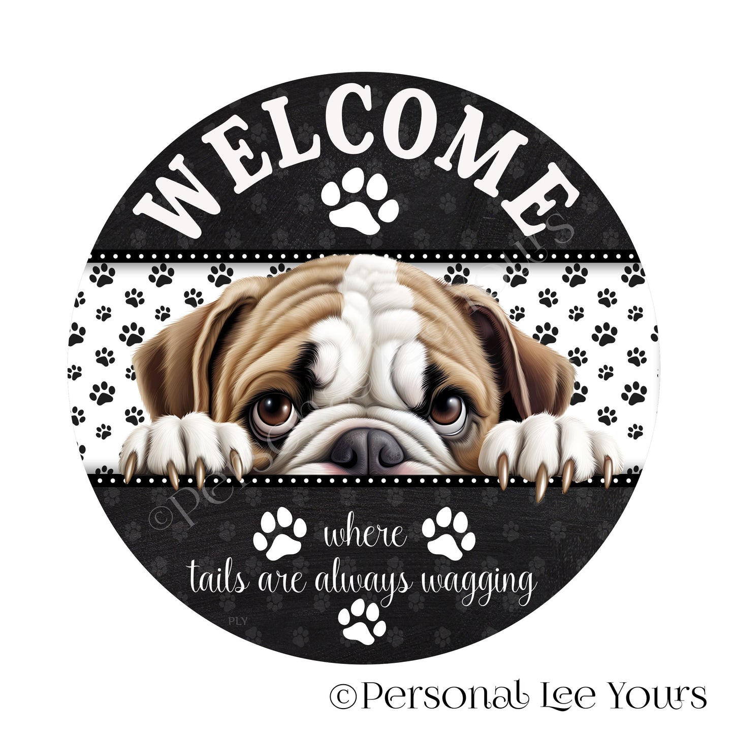 Peeking Pups Wreath Sign * Bulldog *  Round * Lightweight Metal