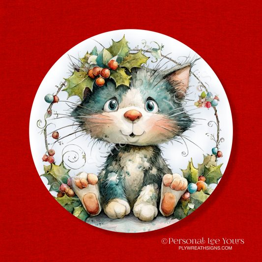 Holiday Wreath Sign * Cute Little Christmas Cat * Round * Lightweight Metal