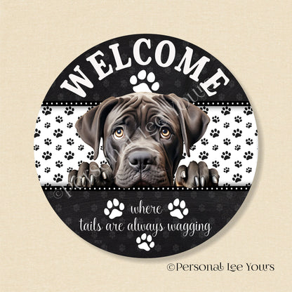 Peeking Pups Wreath Sign * Cane Corso *  Round * Lightweight Metal