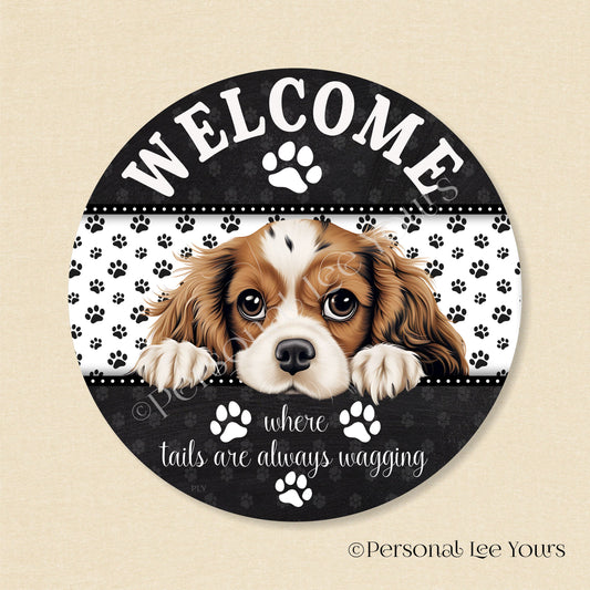 Peeking Pups Wreath Sign * Cavalier King Charles Spaniel *  Round * Lightweight Metal