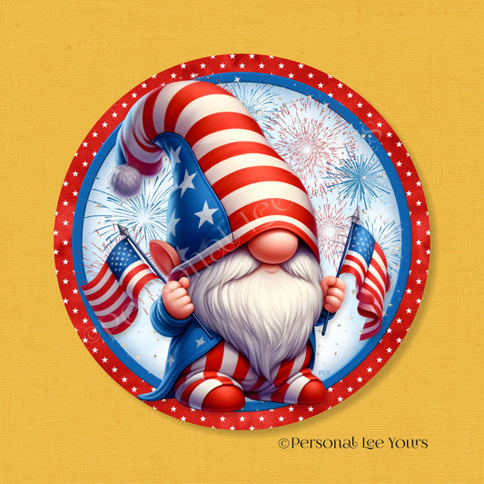 Patriotic Wreath Sign * Celebrating America Gnome * Round * Lightweight Metal