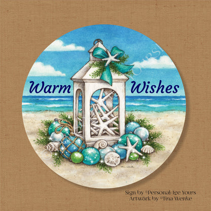 Tina Wenke Exclusive Sign * Coastal Christmas ~ Warm Wishes * Round * Lightweight Metal