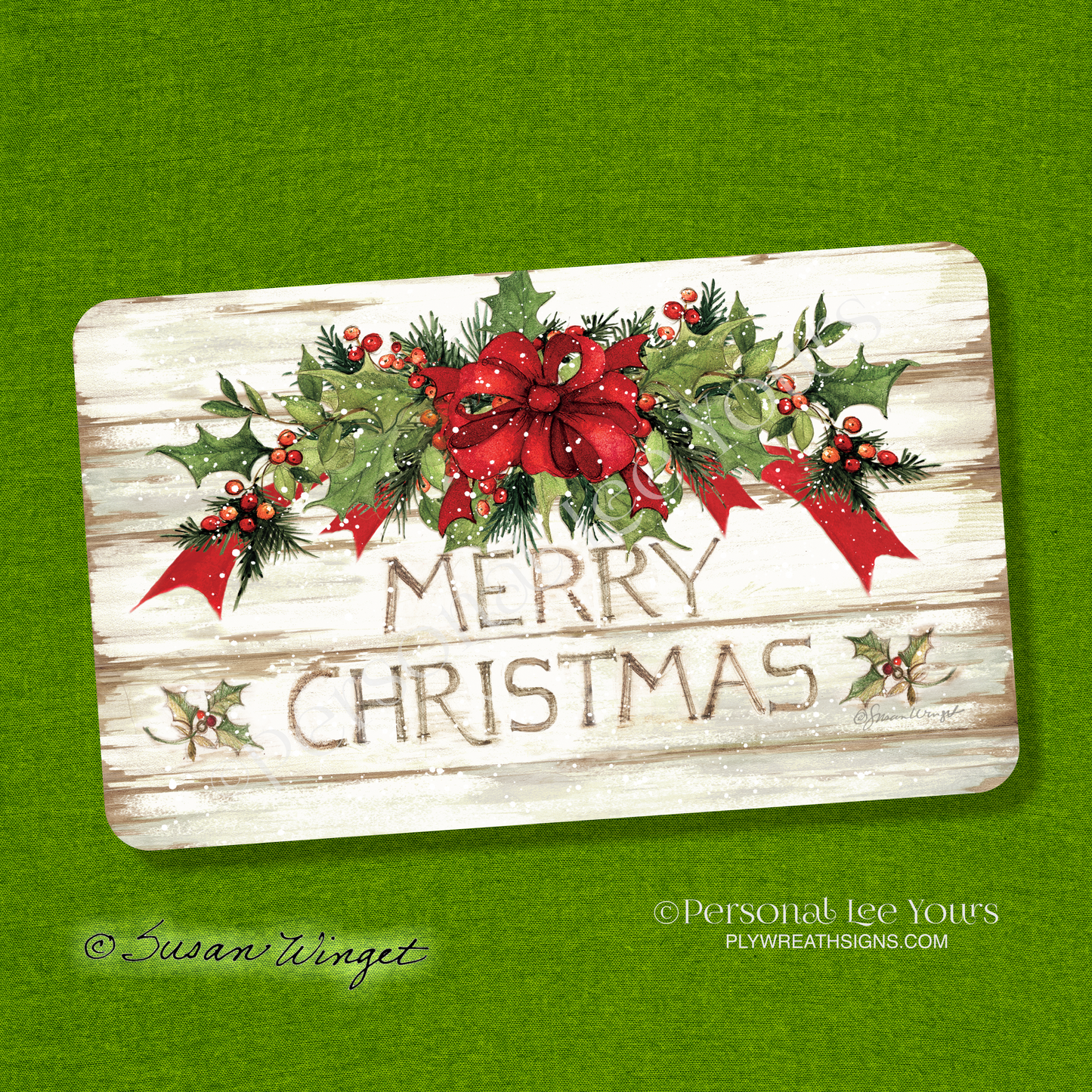Susan Winget Exclusive Sign * Christmas Wishes, Holly * Horizontal * 3 Sizes * Lightweight Metal