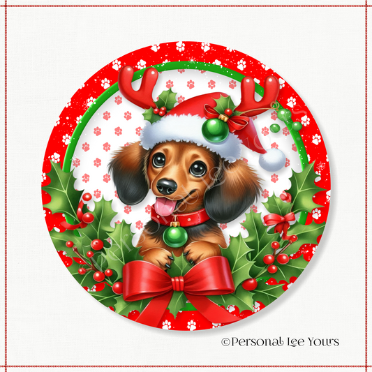 Holiday Wreath Sign * Christmas, Dachshund * Round * Lightweight Metal