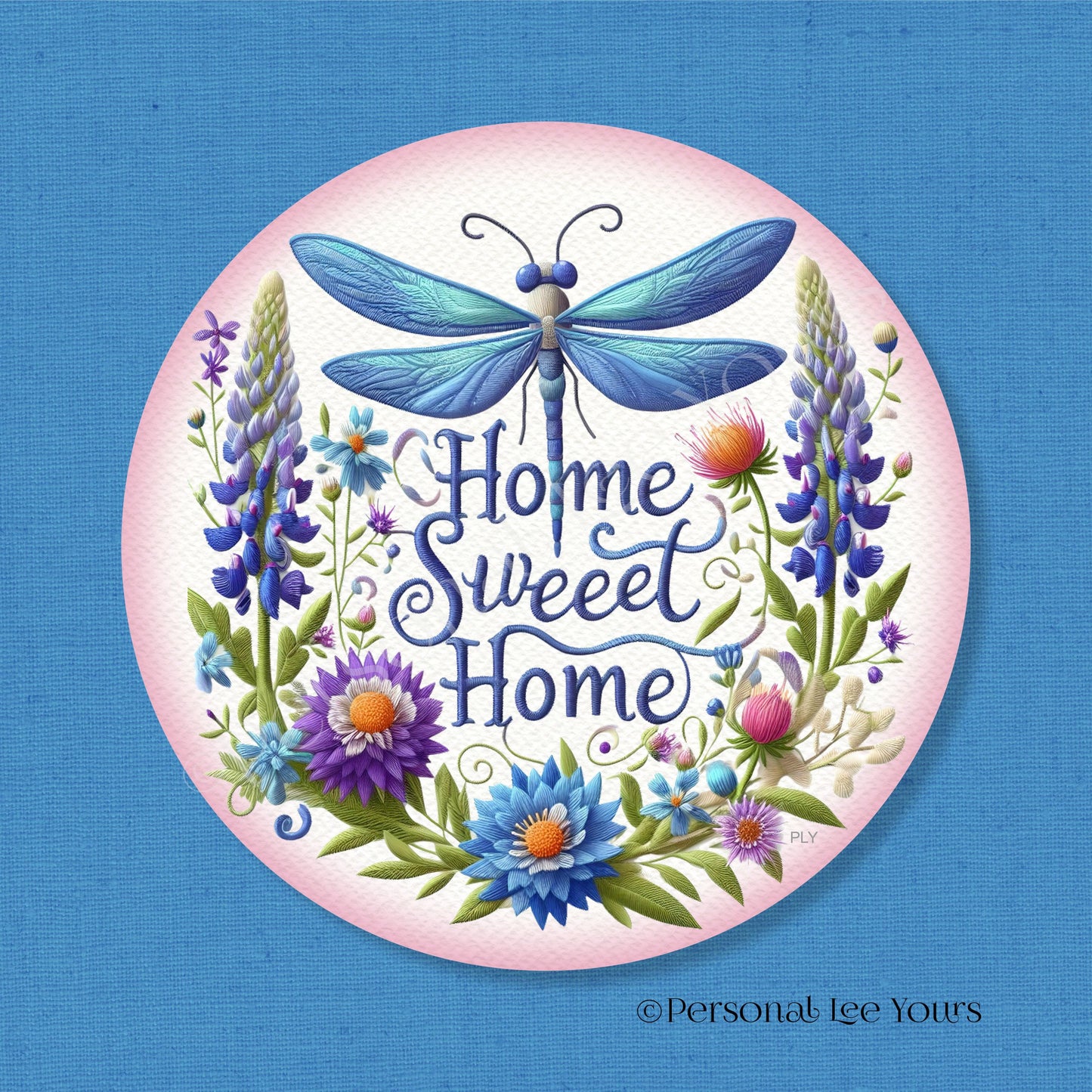 Wreath Sign * Dragonfly, Home Sweet Home * Round * Lightweight Metal