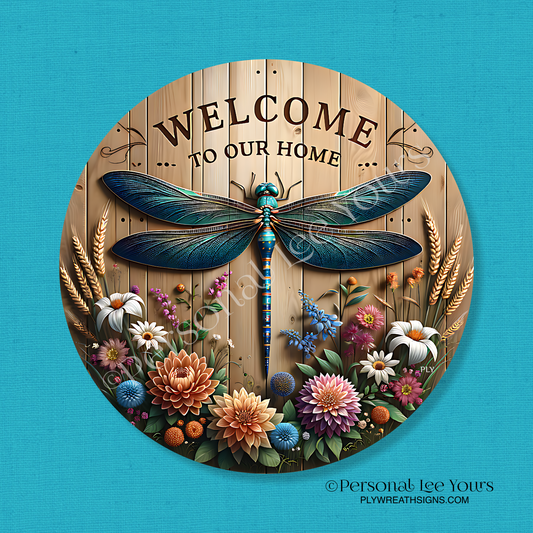 Wreath Sign * Dragonfly, Welcome To Our Home * Round * Lightweight Metal