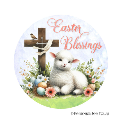 Wreath Sign * Easter Blessings Lamb * Round * Lightweight Metal