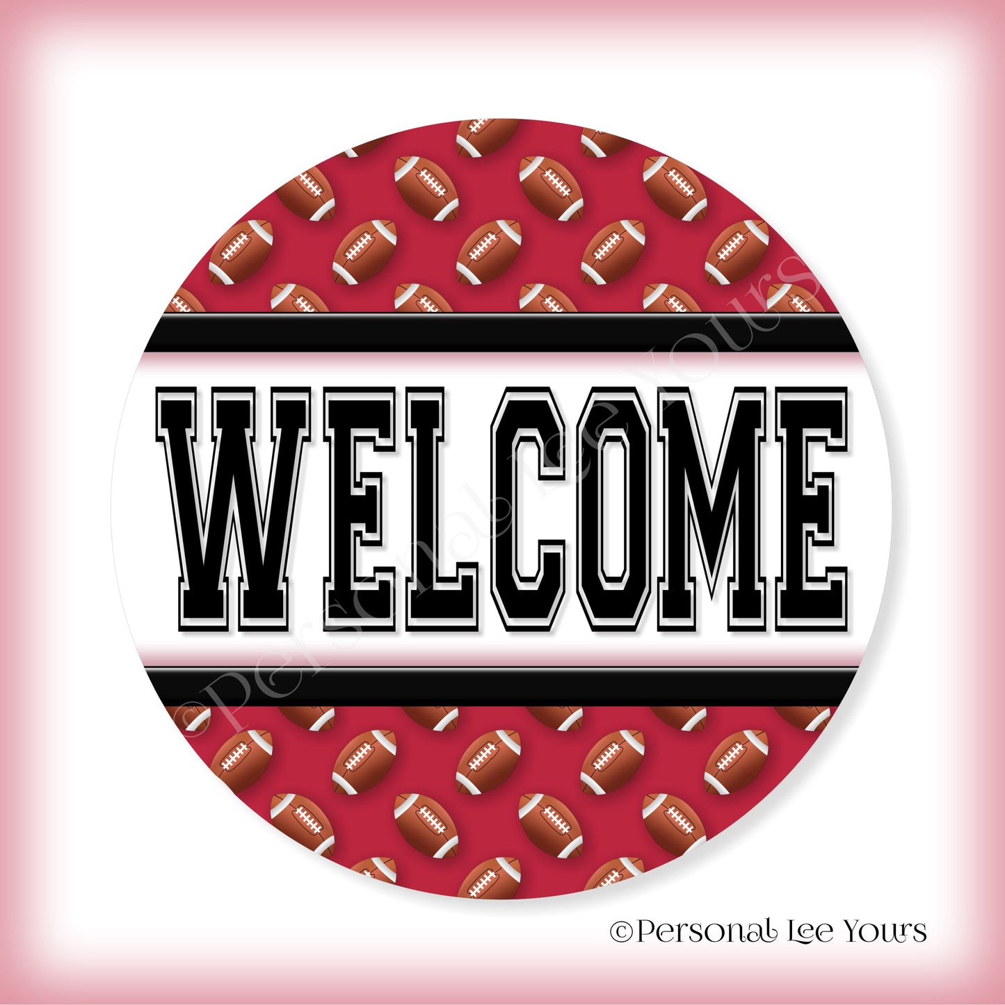 Simple Welcome Wreath Sign * Football, Atlanta Red and Black * Round * Lightweight Metal