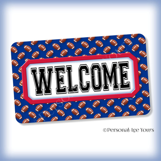 Simple Welcome Wreath Sign * Football, Buffalo Blue and Red * Horizontal * Lightweight Metal