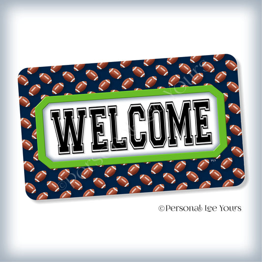 Simple Welcome Wreath Sign * Football, Seattle Blue and Green * Horizontal * Lightweight Metal