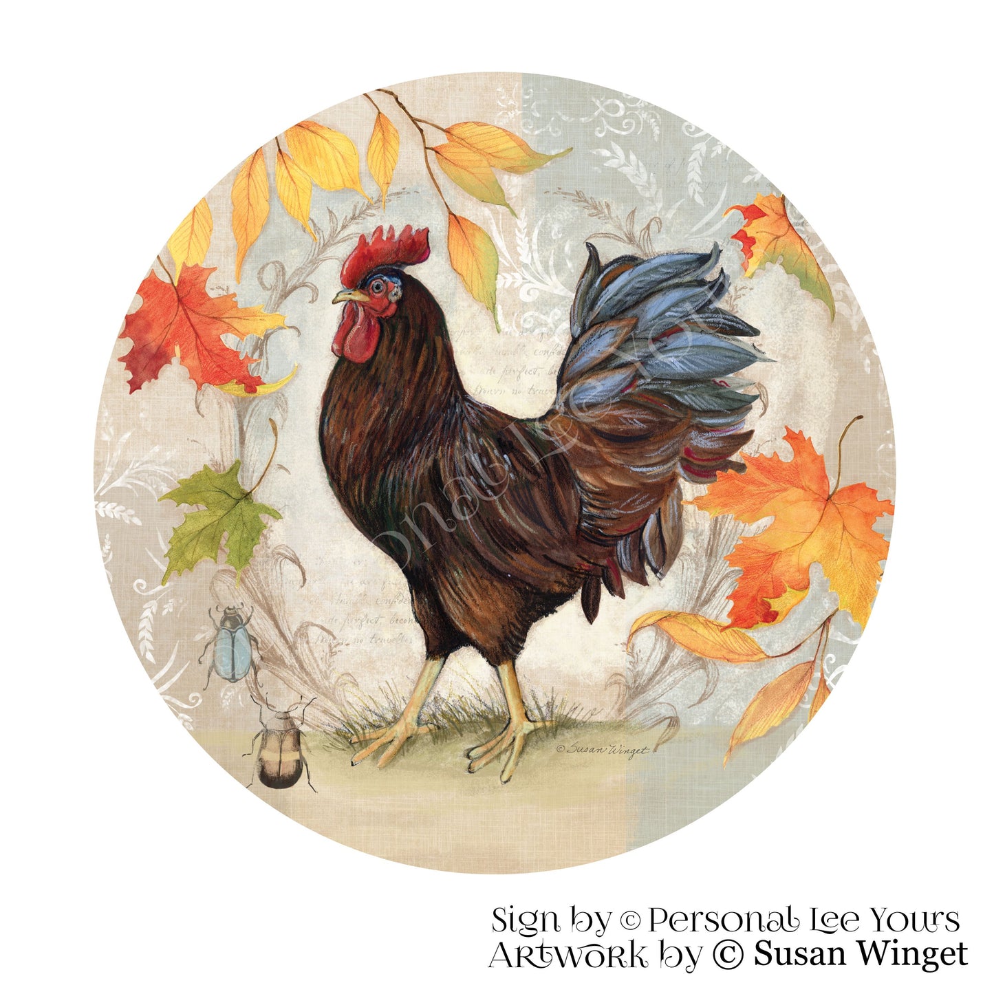 Susan Winget Exclusive Sign * Fall Brown Rooster * Round * Lightweight Metal