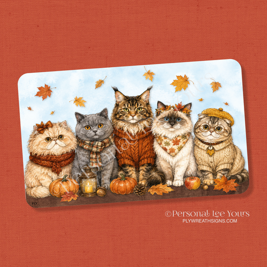 Wreath Sign * Fall Cats * Horizontal *  3 Sizes * Lightweight Metal