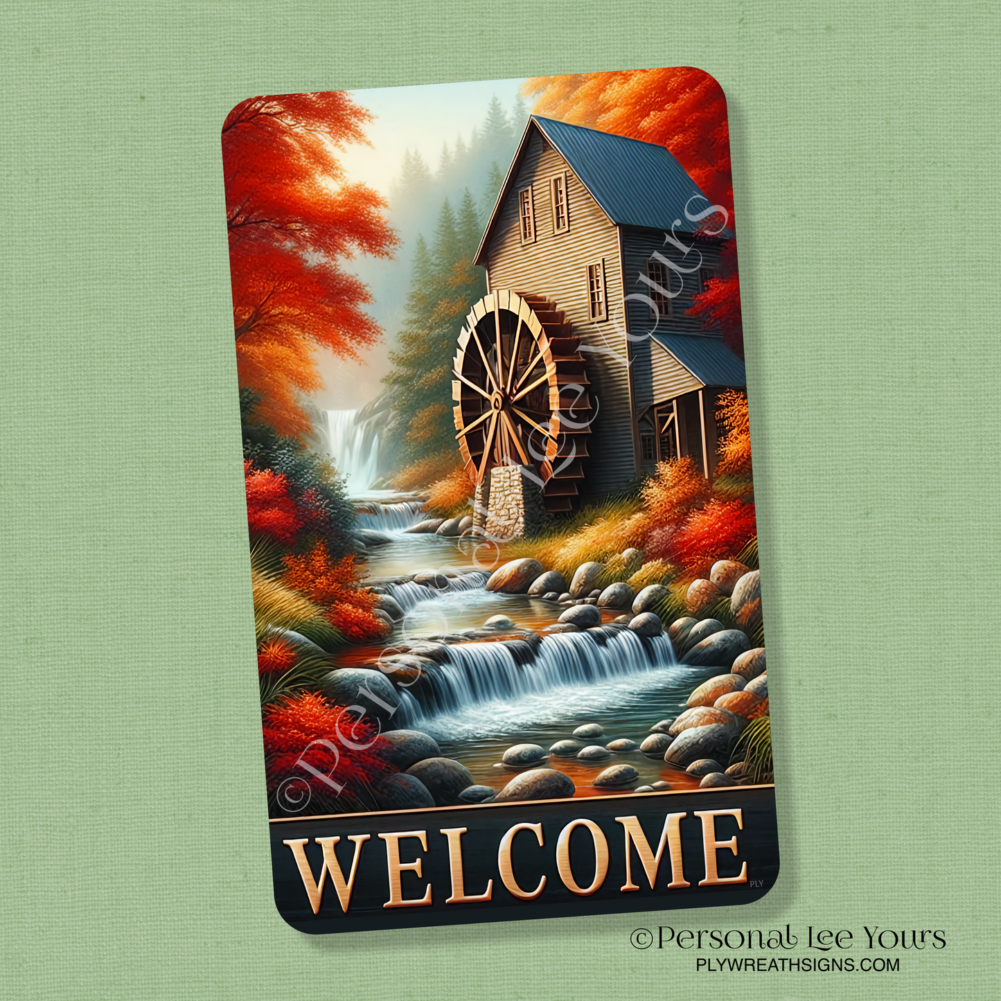 Wreath Sign * Fall At The Watermill * Vertical * 3 Sizes * Lightweight Metal