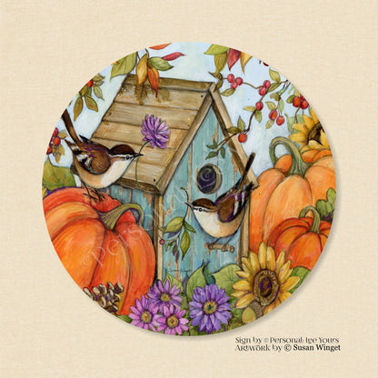 Susan Winget Exclusive Sign * Fall Birdhouse * Round * Lightweight Metal