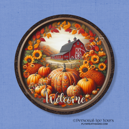 Wreath Sign * Fall Farm Harvest * Round * Lightweight Metal