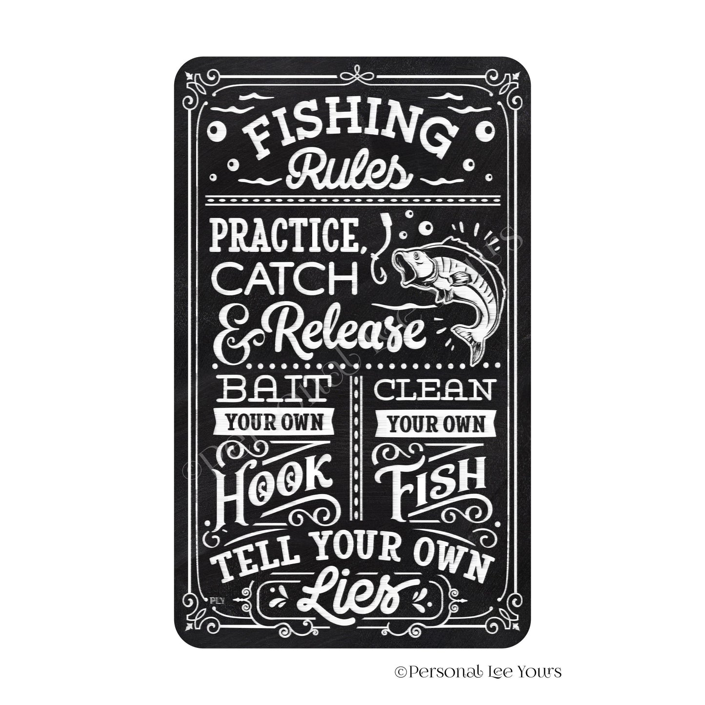Wreath Sign * Fishing Rules * Vertical * Lightweight Metal * Black, Brown or Green