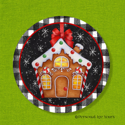 Christmas Wreath Sign * Gingerbread House * Round * Lightweight
