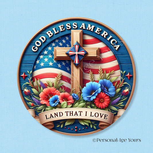 Wreath Sign * God Bless America with Cross * Round * Lightweight Metal