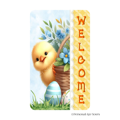 Wreath Sign * Welcome * Peeking Chick * Vertical * Lightweight Metal