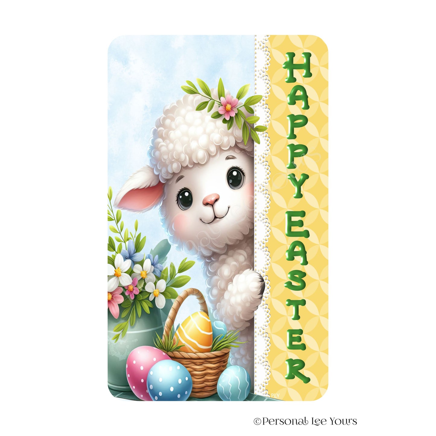 Wreath Sign * Happy Easter * Peeking Lamb * Vertical * Lightweight Metal