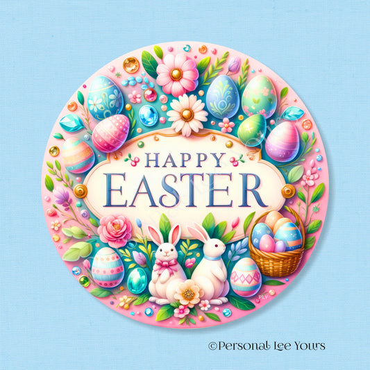 Wreath Sign * Happy Easter, Bunnies and Eggs * Round * Lightweight Metal