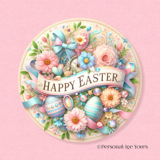 Wreath Sign * Happy Easter, Floral * Round * Lightweight Metal