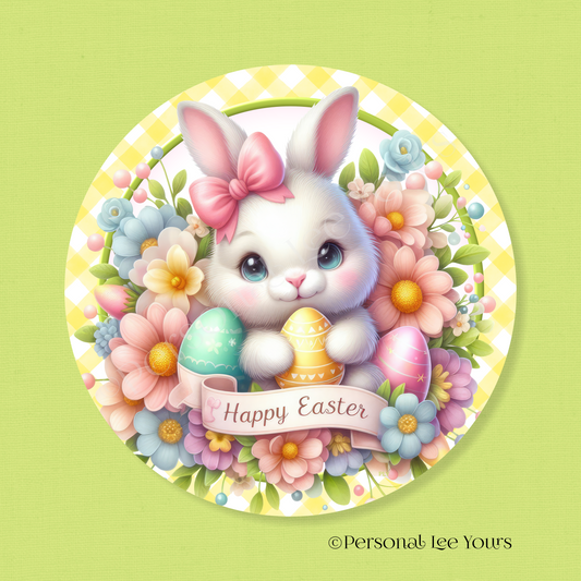 Wreath Sign * Happy Easter, Pastel Bunny * Round * Lightweight Metal