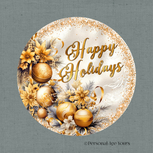 Christmas Wreath Sign * Happy Holidays In Gold * Round * Lightweight Metal