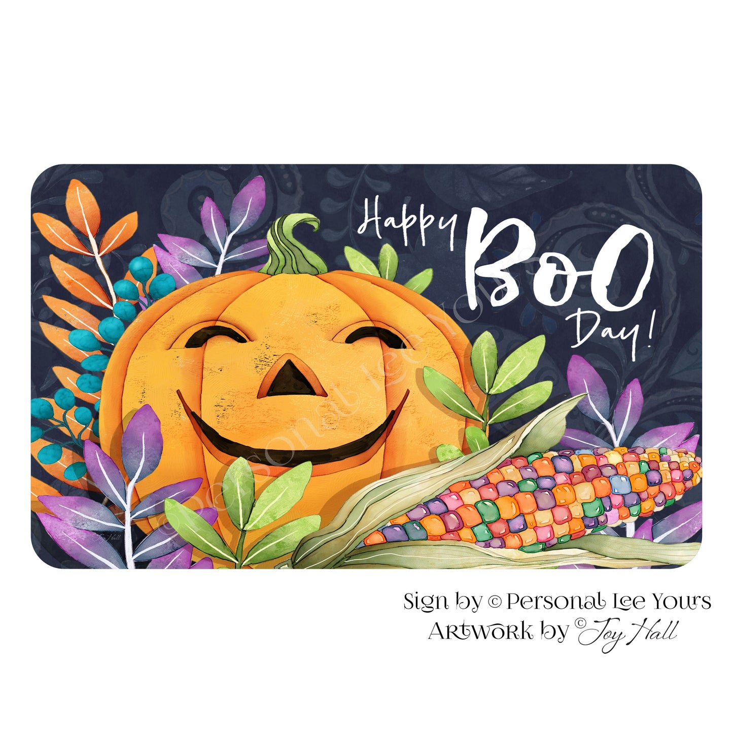 Joy Hall Exclusive Sign * Happy Boo Day * Horizontal 4 Sizes * Lightweight Metal
