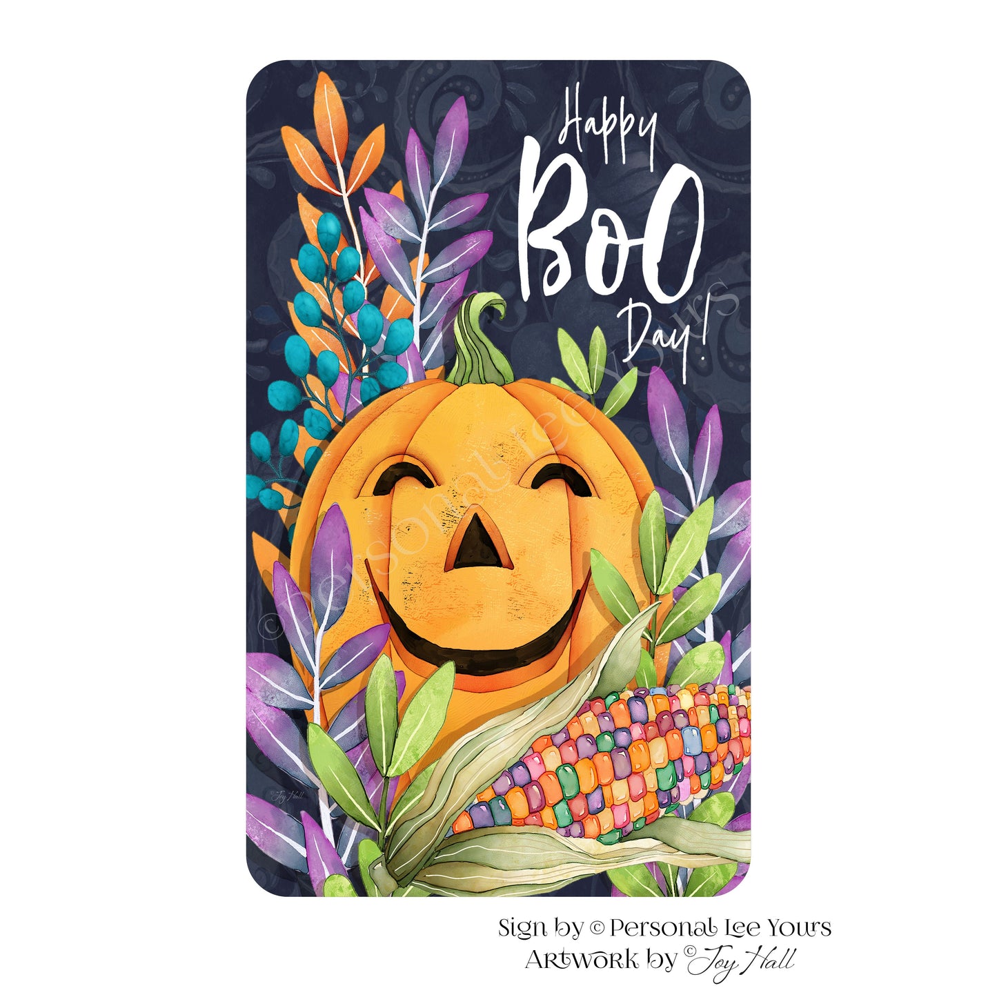 Joy Hall Exclusive Sign * Happy Boo Day * Vertical 4 Sizes * Lightweight Metal