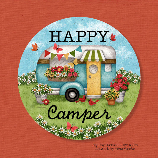 Tina Wenke Exclusive Sign * Happy Camper * Round * Lightweight Metal