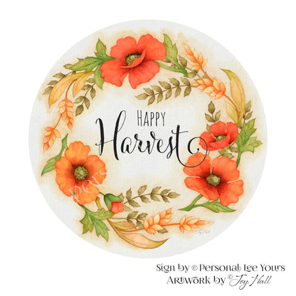 Joy Hall Exclusive Sign * Floral * Happy Harvest * Round * Lightweight Metal