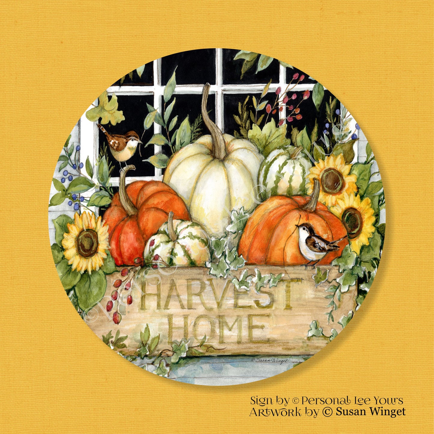 Susan Winget Exclusive Sign * Harvest Home * Round * Lightweight Metal