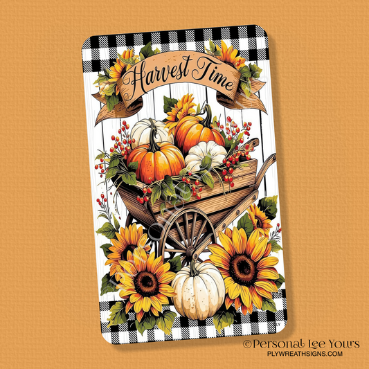 Wreath Sign * Harvest Time * Vertical *  3 Sizes * Lightweight Metal