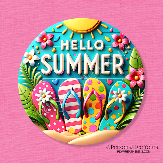 Wreath Sign * Hello Summer Flip Flops * Round * Lightweight Metal