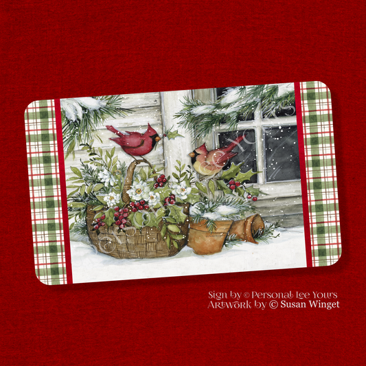 Susan Winget Exclusive Sign * Holly Basket Cardinals * 3 Sizes * Horizontal * Lightweight Metal