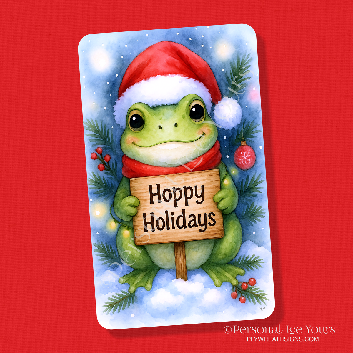 Wreath Sign * Hoppy Holidays Frog * Vertical *  3 Sizes * Lightweight Metal