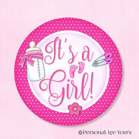 Wreath Sign * It's A Girl! *  Round * Lightweight Metal